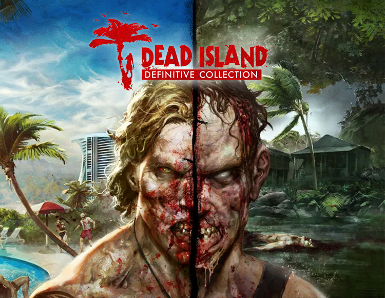 Dead Island Definitive Collection