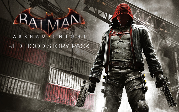 Batman: Arkham Knight - Red Hood Story Pack