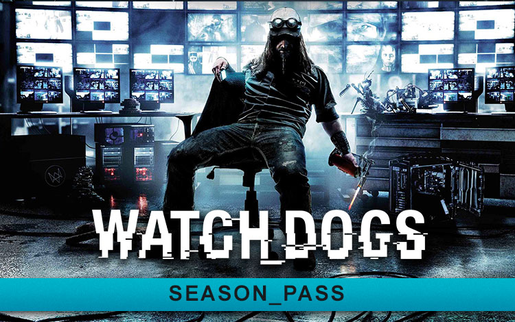 Watch_Dogs - Season Pass