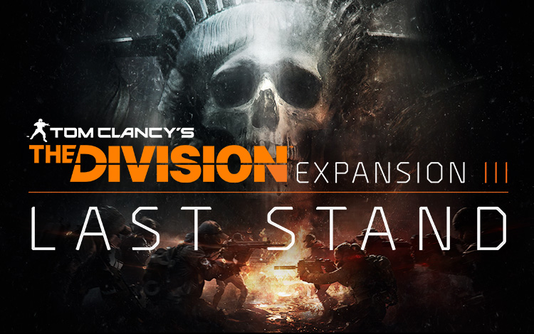 Tom Clancy's The Division™ – Последний рубеж
