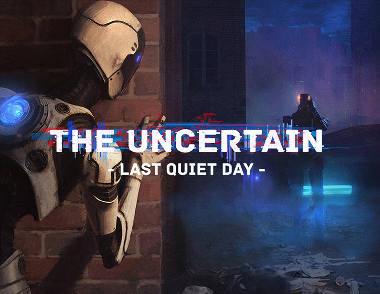 The Uncertain: Last Quiet Day (020games)