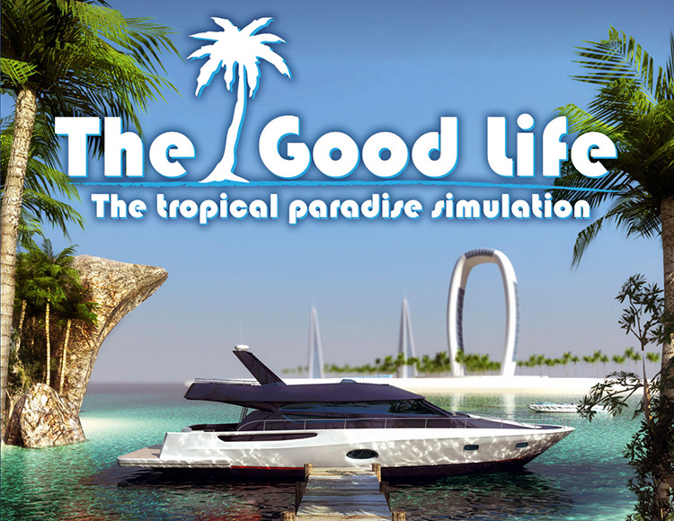 The Good Life