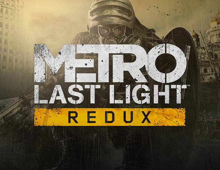 Metro: Last Light Redux
