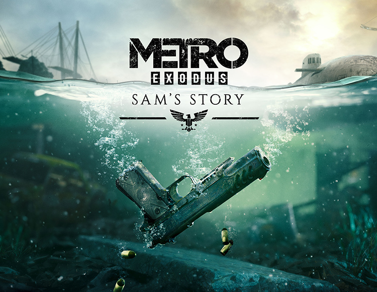 Metro Exodus - Sam's Story