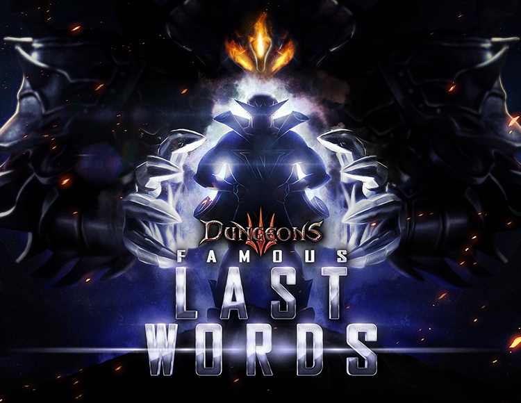 Dungeons 3 – Famous Last Words
